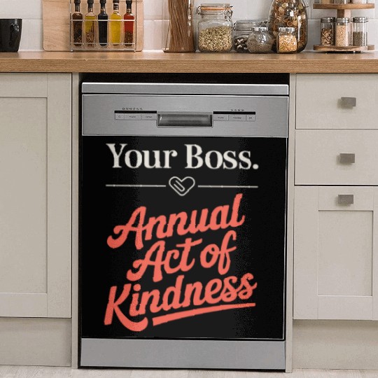 Your Boss Annual Act of Kindness Labor Day Dish Washer Covers