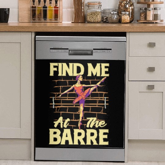 Ballet Find Me At The Barre Classical Music Lover Dish Washer Covers