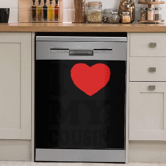 I love my cousin Dish Washer Covers