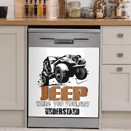 It's A Jeep Thing You Wouldn't Understand Dish Washer Covers