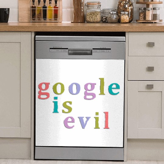 Google Is Evil Nbr 01 Dish Washer Covers