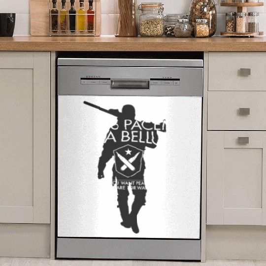 Si Vis Pacem Para Bellum for soldiers Dish Washer Covers