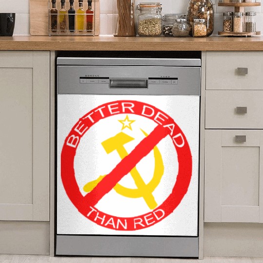 Better Dead Than Red Hammer and Sickle Dish Washer Covers