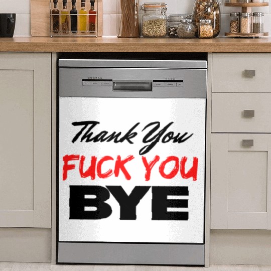Thank You Fuck You Bye (Black & Red version) Dish Washer Covers