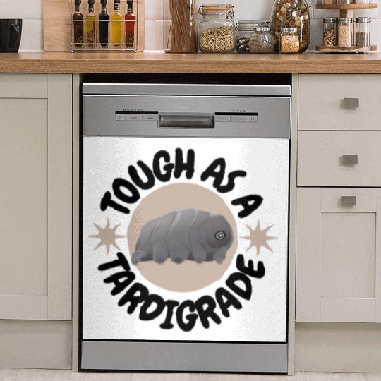 tough as a tardigrade,waterbear,science puns Dish Washer Covers