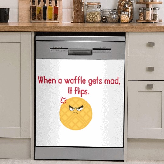 When a waffle gets mad It flips Dish Washer Covers