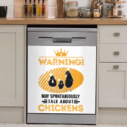 May Spontaneously Talk About Chickens Dish Washer Covers