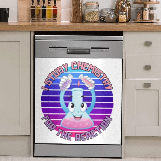 I Study Chemistry For The Reaction Dish Washer Covers