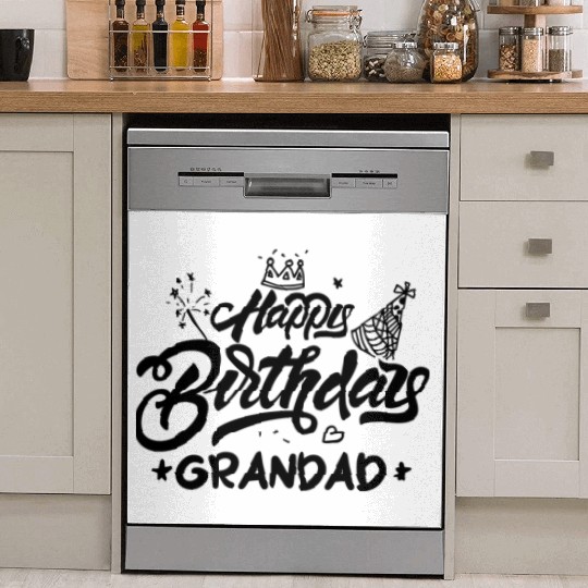Happy birthday grandad Dish Washer Covers