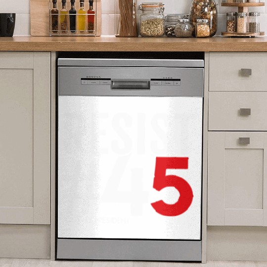 Resist 45 Not My President Dish Washer Covers