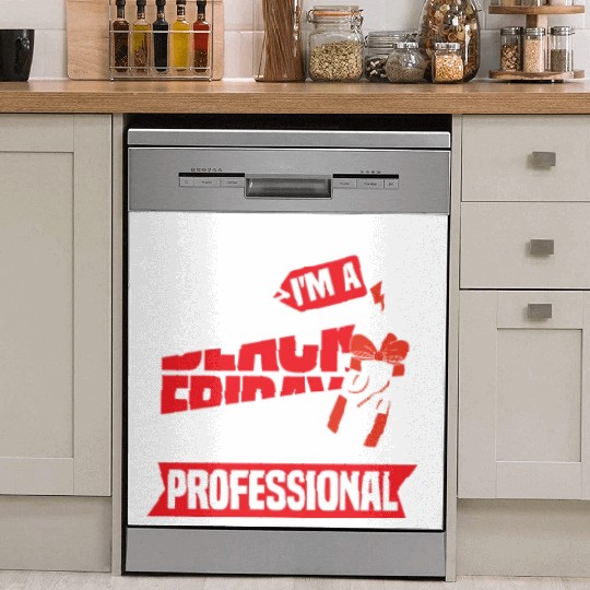 Stand Back I'm A Black Friday Professional Dish Washer Covers