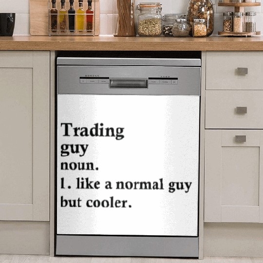 Trading Guy Funny Trader Definition Dish Washer Covers