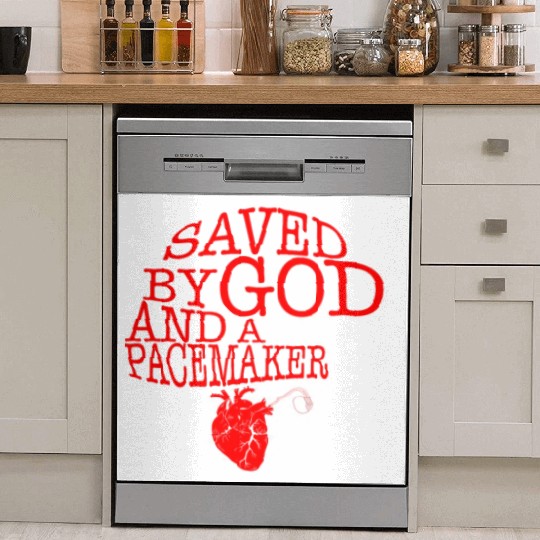 Saved By God And A Pacemaker Dish Washer Covers, CHD Awareness