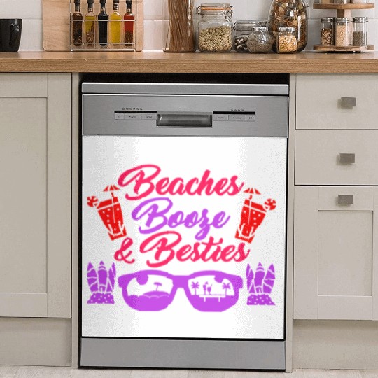 Beaches Booze Besties Summer Vacation Spring Break Dish Washer Covers