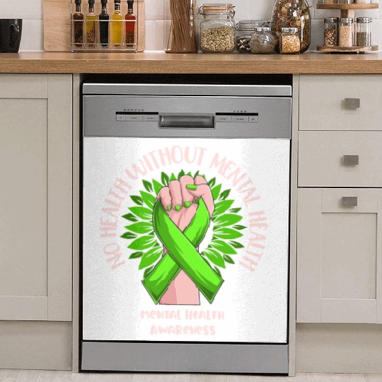 No Health Without Mental Health Awareness Dish Washer Covers