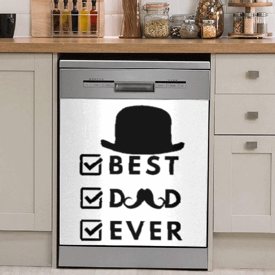 Best Dad Ever- I Love My Dad Dish Washer Covers