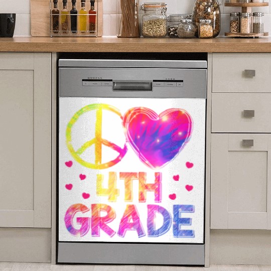 Tie Dye Peace Love 4th Grade Teacher Student Back Dish Washer Covers