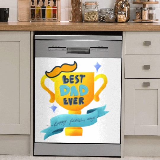Best dad ever Dish Washer Covers