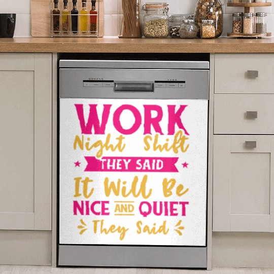 Night Shift Worker Graveyard Duty Dish Washer Covers