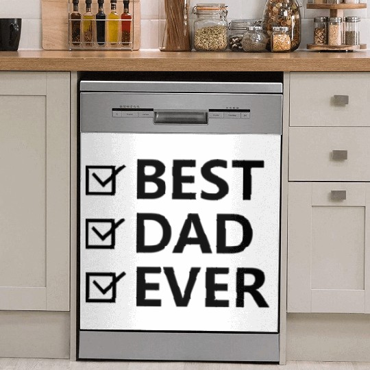 Best Dad Ever (Happy Father's Day) Dish Washer Covers