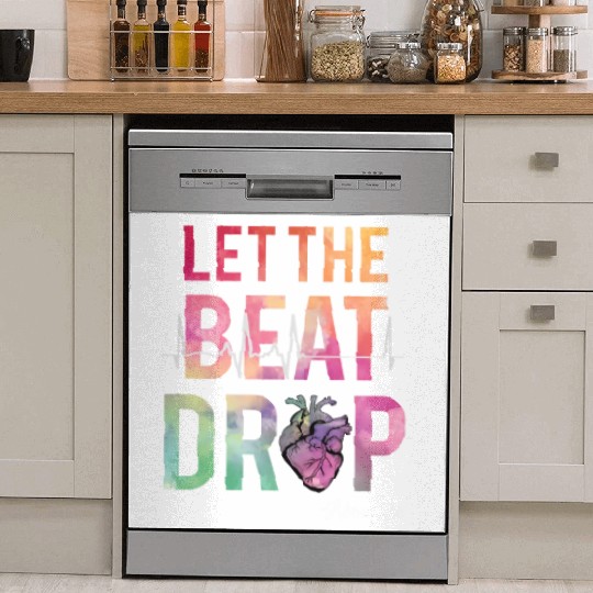 Let The Beat Drop Adenosine Best Nurse Saying Rn Dish Washer Covers