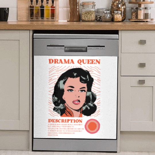 Drama Queen Description Dish Washer Covers