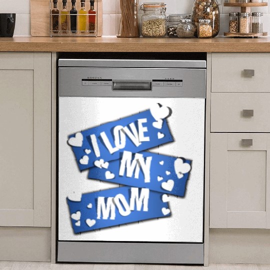 I Love My Mom Dish Washer Covers