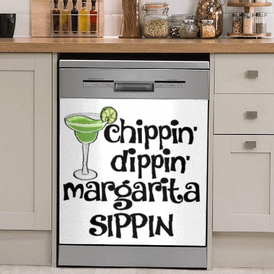 Chippin Dippin Margarita Sippin Dish Washer Covers