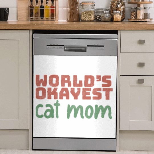 World s Okayest Cat Mom Dish Washer Covers