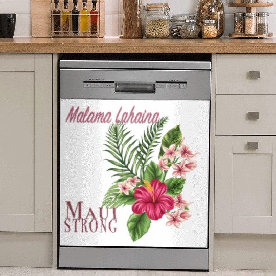 Malama Lahaina: Maui Strong Dish Washer Covers