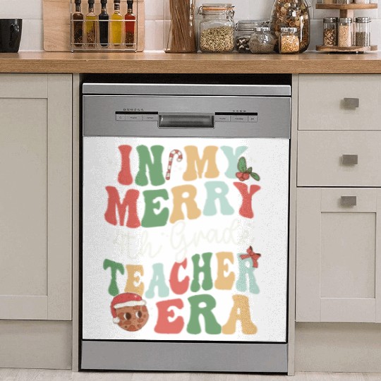 In My Merry 4th Grade Teacher Era - Christmas Dish Washer Covers