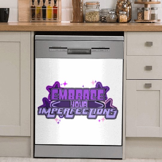 Embrace Your Imperfections Positivity Quote Y2K Ae Dish Washer Covers