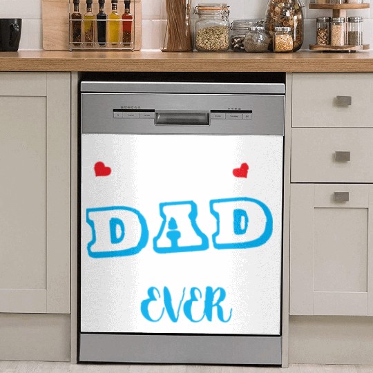 Best dad ever Dish Washer Covers