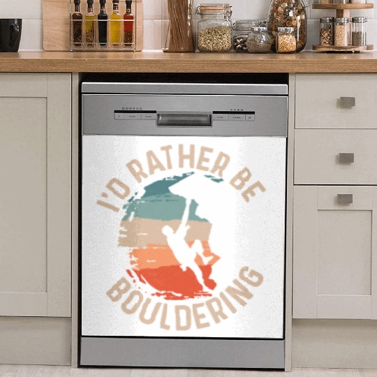 I'd Rather Be Bouldering Boulder Climbing Dish Washer Covers