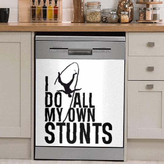 "I Do My Own Stunts" Daredevil Design Dish Washer Covers