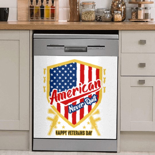 American Never Quit Happy Veterans Day Dish Washer Covers