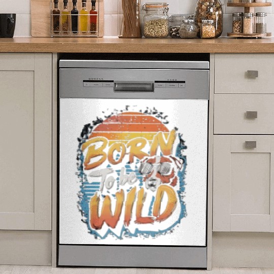 BORN TO BE WILD Dish Washer Covers