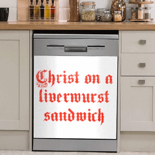 Christ on a liver liverwurst sandwich Dish Washer Covers