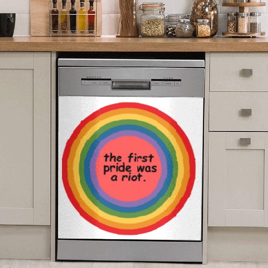 The first pride was a riot Dish Washer Covers