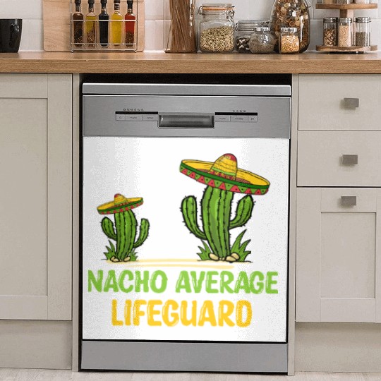 Nacho Average Lifeguard Dish Washer Covers