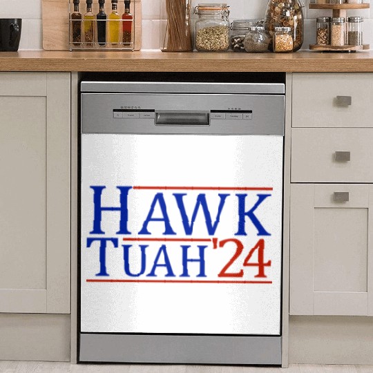 Hawk Tuah '24 Elect Hawk Tuah 2024 Dish Washer Covers