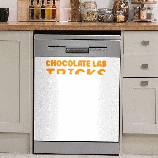 Labrador Funny CHOCOLATE LAB TRICKS Stubborn Dish Washer Covers