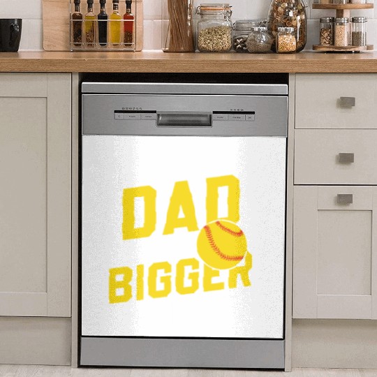 Bigger Balls Softball Dad Funny Daddy Father's Day Dish Washer Covers