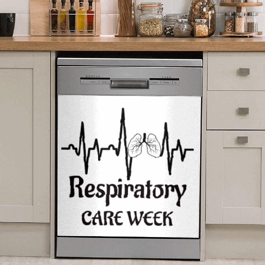 Respiratory Care Week - Respiratory Therapy Dish Washer Covers