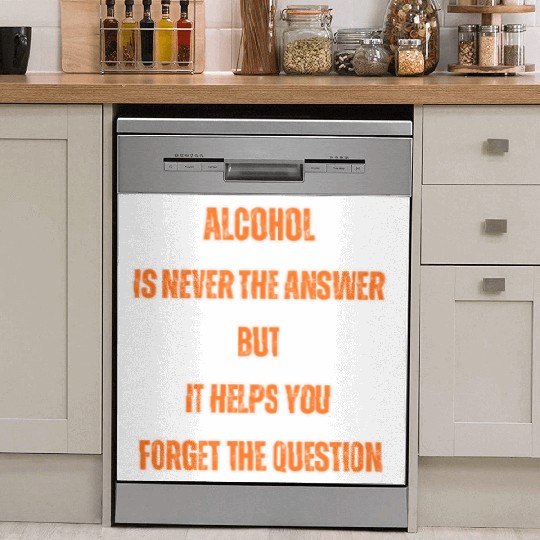 Humorous Alcohol Meme Typography Dish Washer Covers