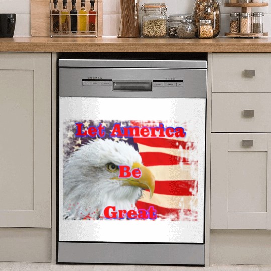 LET AMERICA BE GREAT Dish Washer Covers