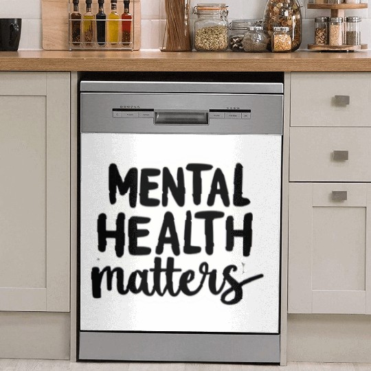 Mental Health Matters Dish Washer Covers