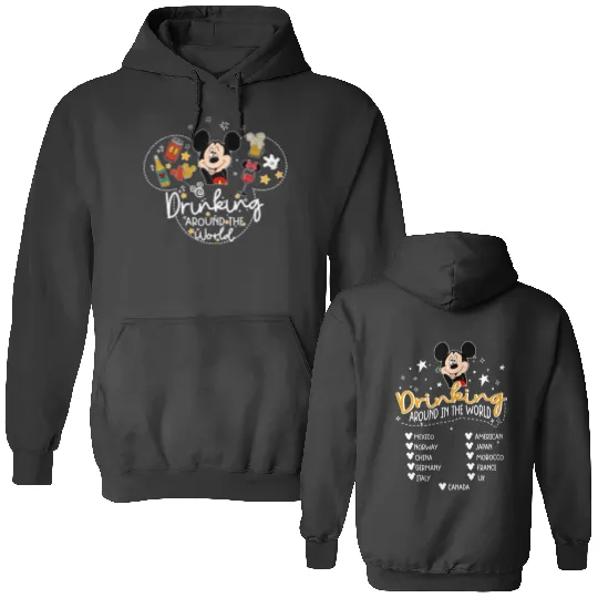 Drinking Around The World  Color Double Sided Hoodies, Disneyland Drinking Double Sided Hoodies, Disney Trip Double Sided Hoodies