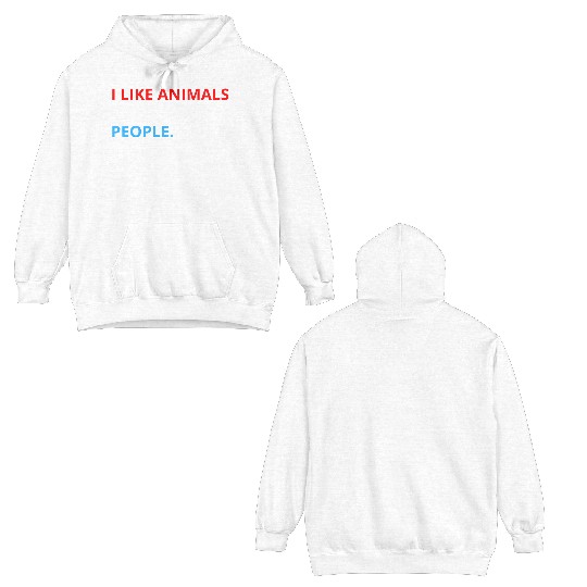 I Like Animals More Than People (Red, White & Blue Double Sided Hoodies