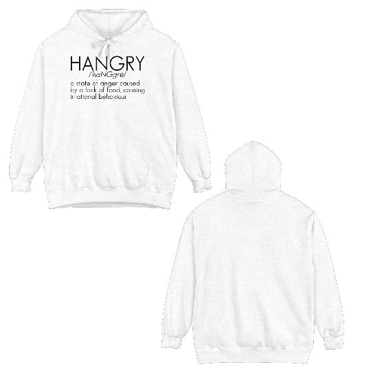 Hangry Definition 5 Double Sided Hoodies